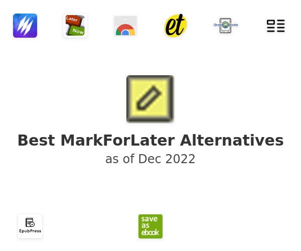 Best MarkForLater Alternatives