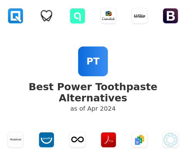 Best Power Toothpaste Alternatives