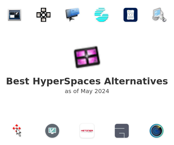 Best HyperSpaces Alternatives