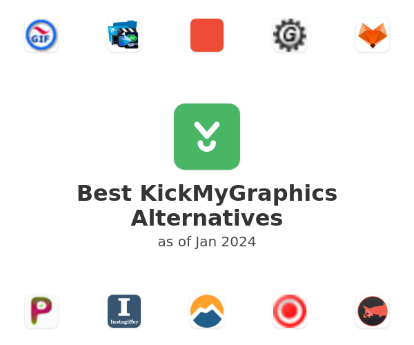 Best KickMyGraphics Alternatives