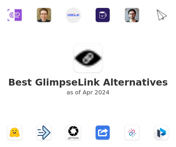 Best GlimpseLink Alternatives