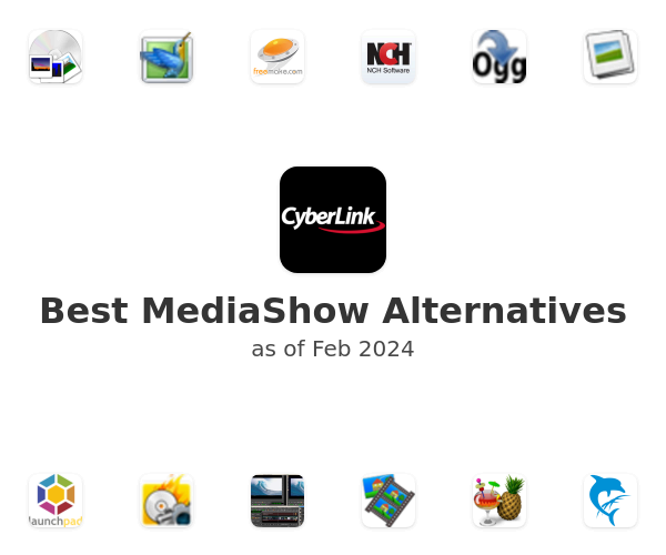 Best MediaShow Alternatives
