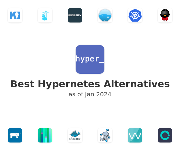 Best Hypernetes Alternatives