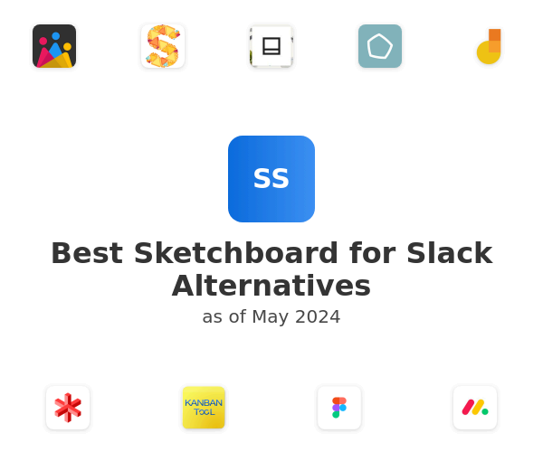 Best Sketchboard for Slack Alternatives