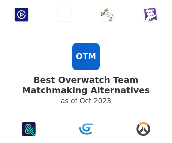 Best Overwatch Team Matchmaking Alternatives