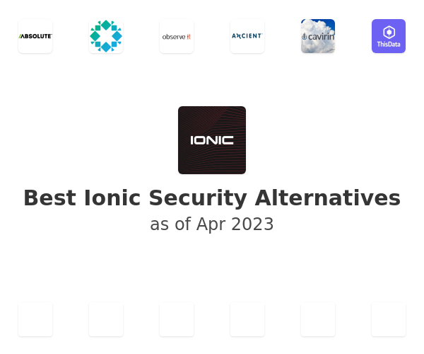 Best Ionic Security Alternatives