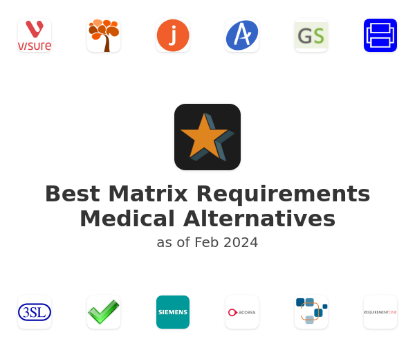 Best Matrix Requirements Medical Alternatives