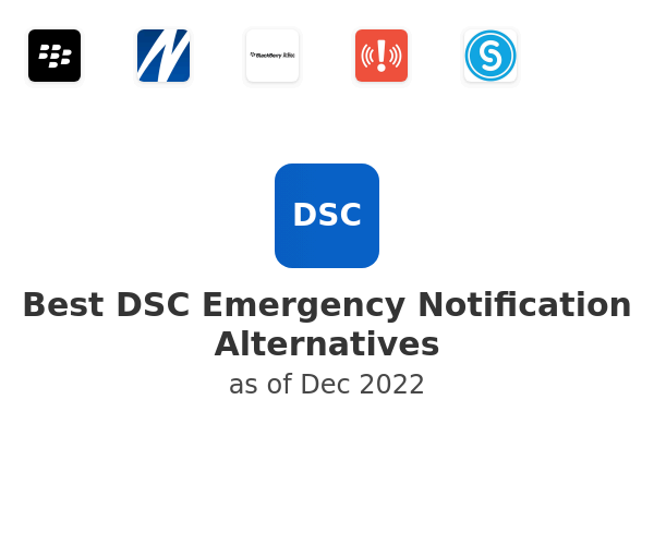 Best DSC Emergency Notification Alternatives