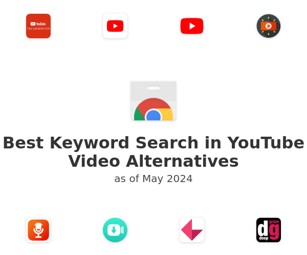 Best Keyword Search in YouTube Video Alternatives