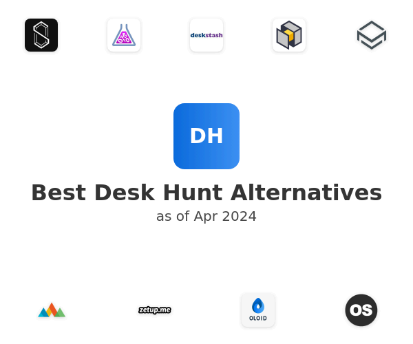 Best Desk Hunt Alternatives