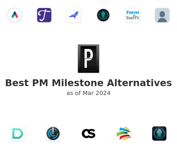Best PM Milestone Alternatives