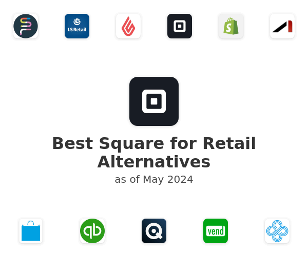 Best Square for Retail Alternatives