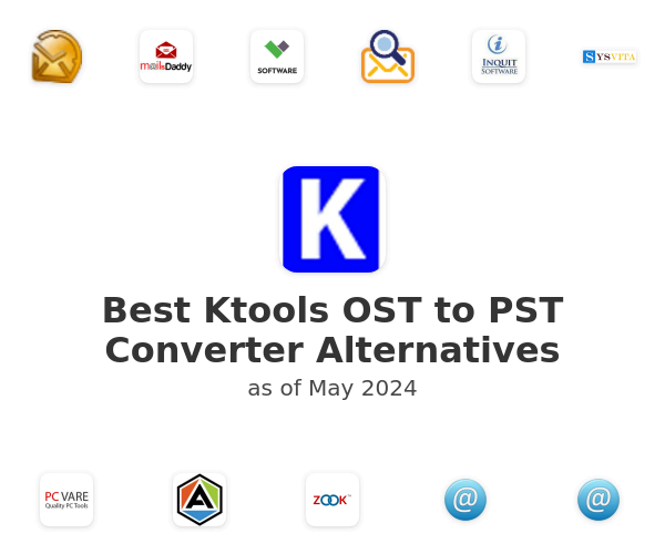 Best Ktools OST to PST Converter Alternatives