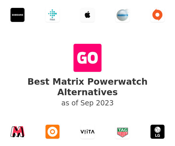 Best Matrix Powerwatch Alternatives