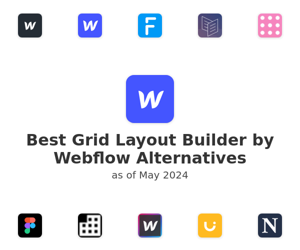 Best Grid Layout Builder by Webflow Alternatives