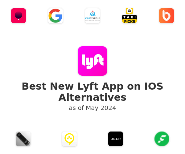 Best New Lyft App on IOS Alternatives