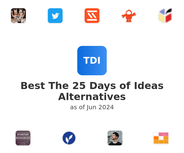 Best The 25 Days of Ideas Alternatives