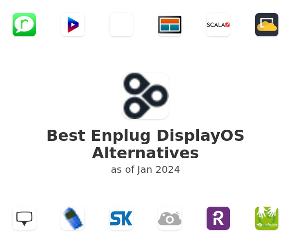 Best Enplug DisplayOS Alternatives