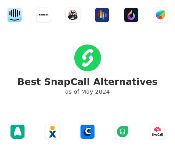 Best SnapCall Alternatives