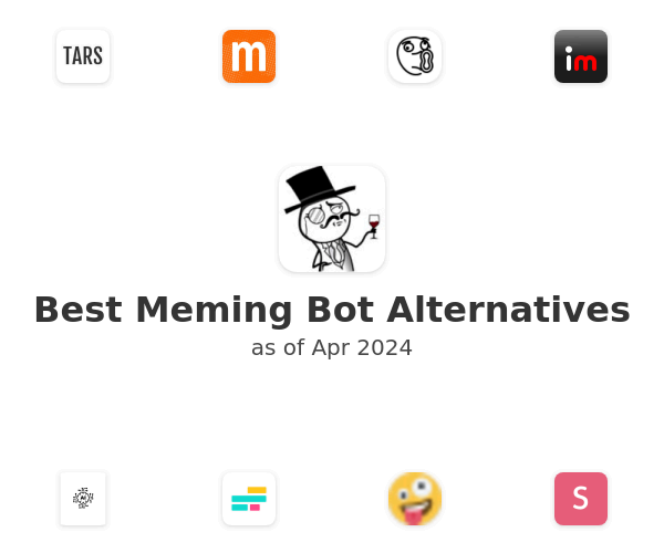 Best Meming Bot Alternatives