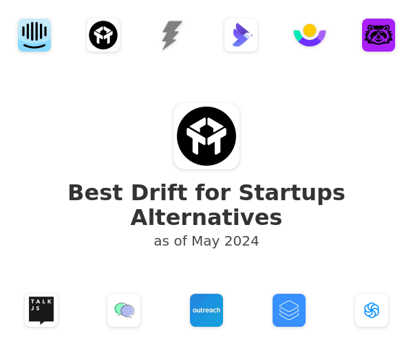Best Drift for Startups Alternatives