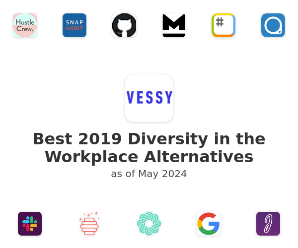Best 2019 Diversity in the Workplace Alternatives