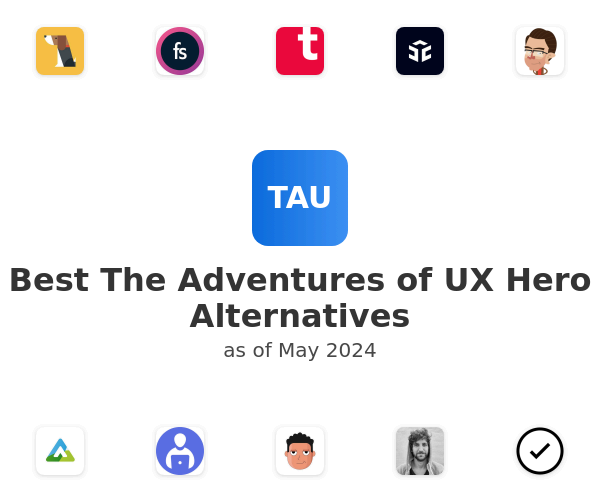 Best The Adventures of UX Hero Alternatives