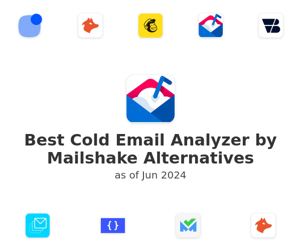 Best Cold Email Analyzer by Mailshake Alternatives