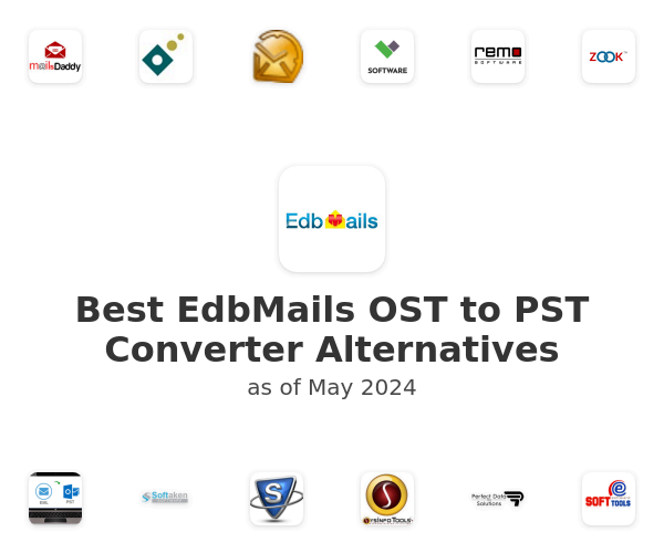 Best EdbMails OST to PST Converter Alternatives