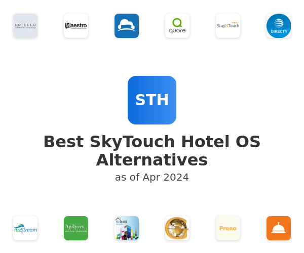 Best SkyTouch Hotel OS Alternatives