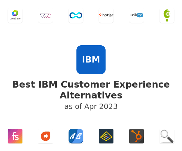 Best IBM Customer Experience Alternatives