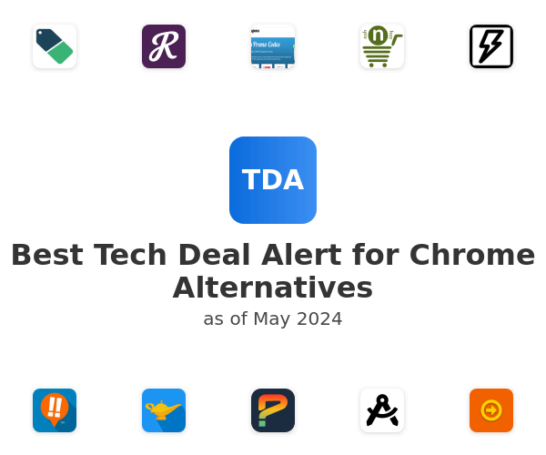 Best Tech Deal Alert for Chrome Alternatives