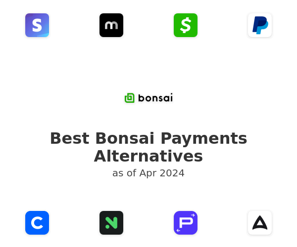 Best Bonsai Payments Alternatives