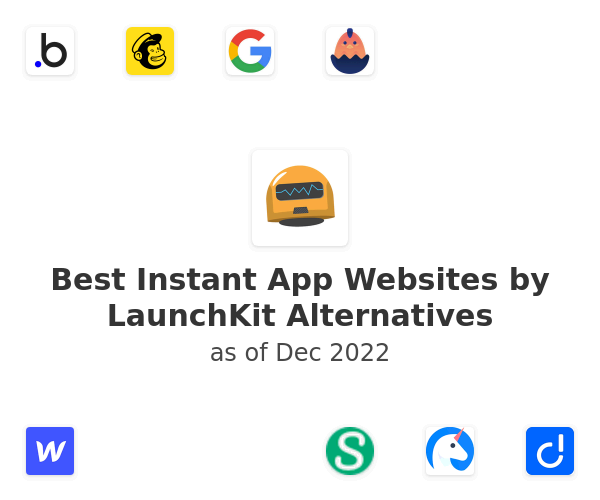 Best Instant App Websites by LaunchKit Alternatives