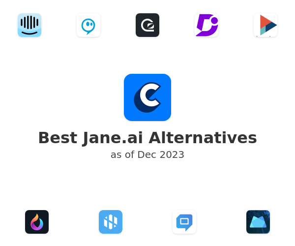 Best Jane.ai Alternatives