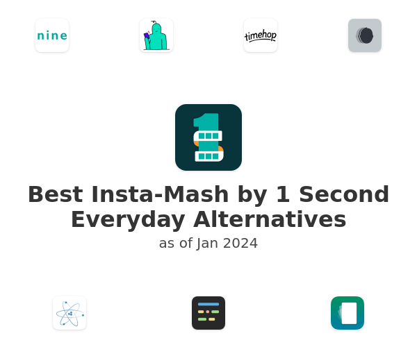 Best Insta-Mash by 1 Second Everyday Alternatives