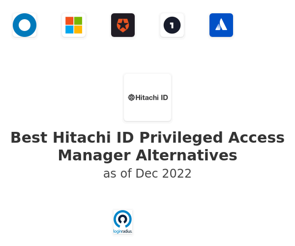 Best Hitachi ID Privileged Access Manager Alternatives