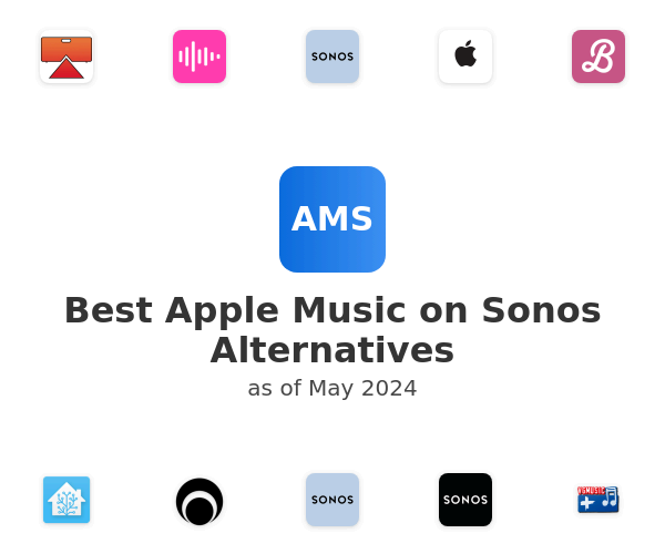 Best Apple Music on Sonos Alternatives