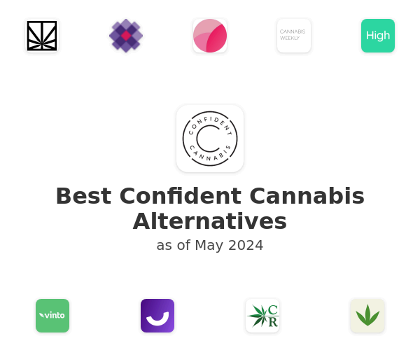 Best Confident Cannabis Alternatives