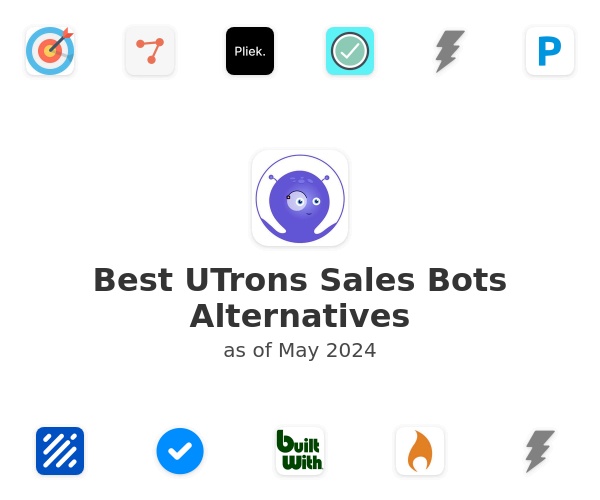 Best UTrons Sales Bots Alternatives