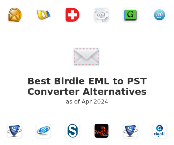Best Birdie EML to PST Converter Alternatives
