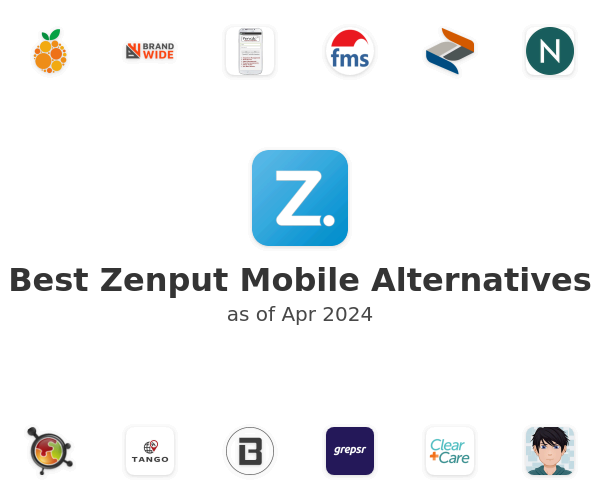 Best Zenput Mobile Alternatives