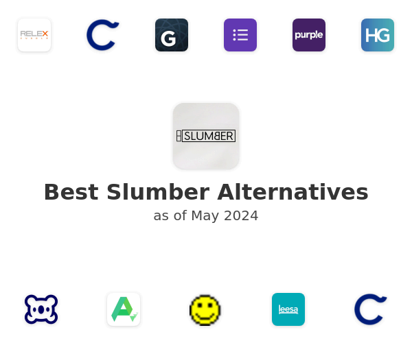 Best Slumber Alternatives