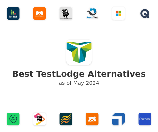Best TestLodge Alternatives
