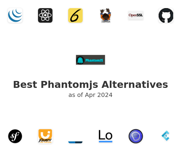 Best Phantomjs Alternatives