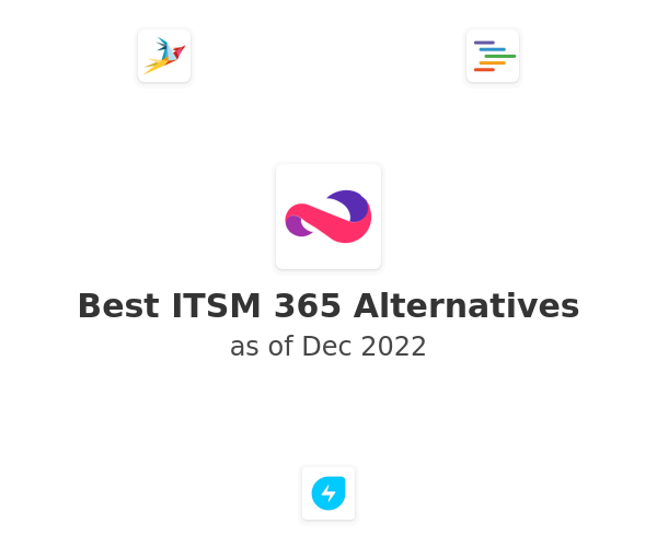 Best ITSM 365 Alternatives
