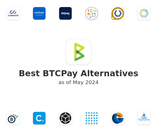 Best BTCPay Alternatives