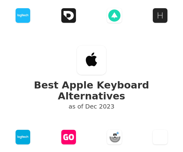 Best Apple Keyboard Alternatives