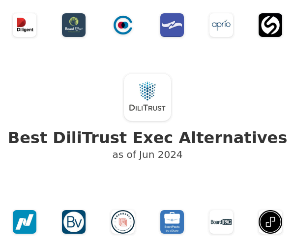 Best DiliTrust Exec Alternatives