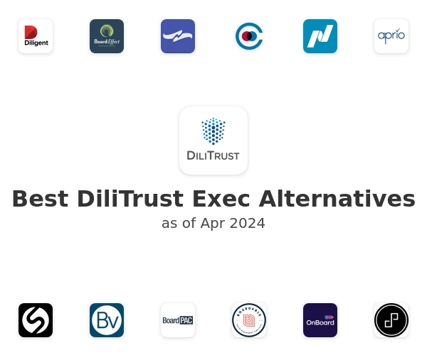 Best DiliTrust Exec Alternatives
